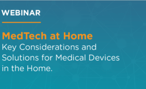 medtech at home
