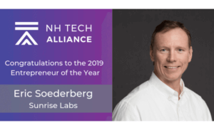 NH Tech Alliance - Congratulations to the 2019 Entrepreneur of the Year, Eric Soederberg of Sunrise Labs