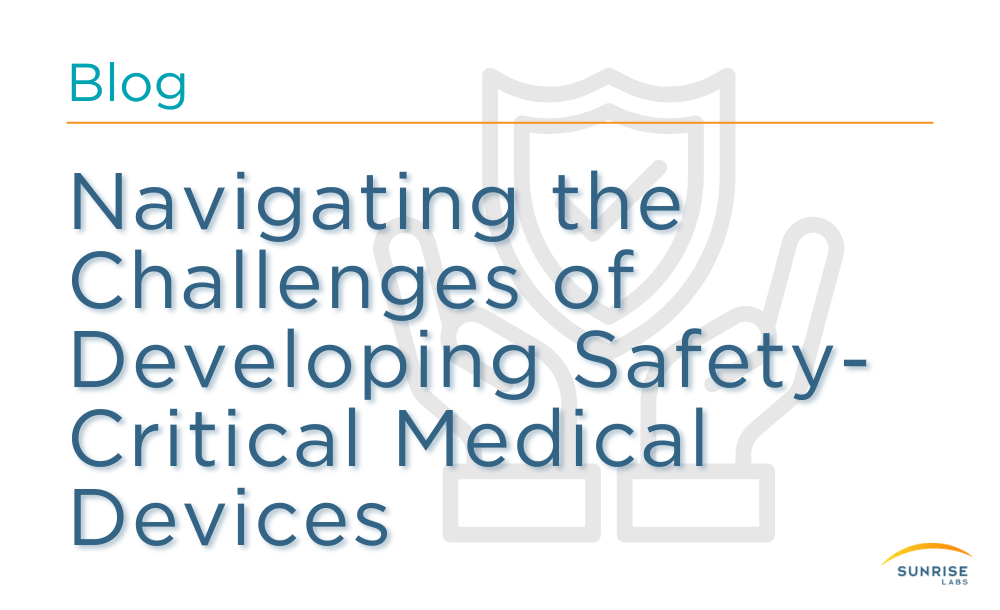 Safety-Critical Medical Devices Blog Graphic